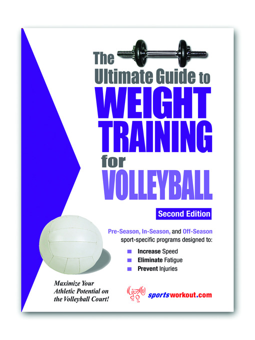 Title details for The Ultimate Guide to Weight Training for Volleyball by Rob Price - Available